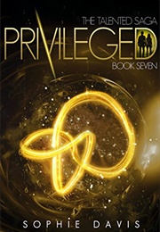 Privileged (Sophie Davis)