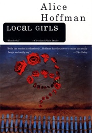 Local Girls (Alice Hoffman)