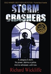 Storm Crashers (Richard Wickliffe)