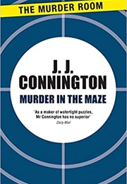 Murder in the Maze (J. J. Connington)