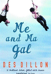 Me and Ma Gal (Des Dillon)