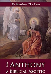 St Anthony: A Biblical Ascetic (Matthew the Poor)