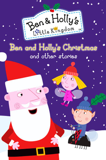 Ben and Holly's Little Kingdom: Ben and Holly's Christmas and Other Adventures