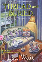Thread and Buried (Lea Wait)