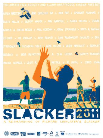 Slacker 2011 (2011)