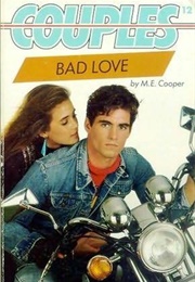 Bad Love (M E Cooper)