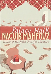 Palace Walk (Naguib Mahfouz)