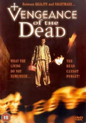 Vengeance of the Dead (2001)