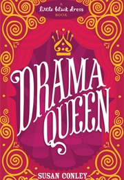 Drama Queen (Susan E. Conley)