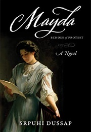 Mayda: Echoes of Protest (Srpuhi Dussap)