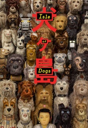 Isle of Dogs (2018)