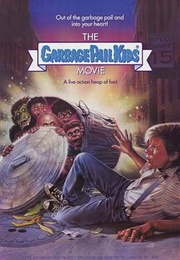 The Garbage Pail Kids Movie (1987)
