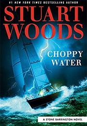 Choppy Water (Stuart Woods)