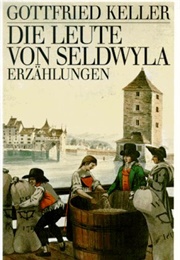Die Leute Von Seldwyla (Gottfried Keller)
