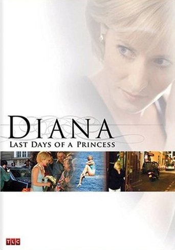 Diana: Last Days of a Princess (2017)
