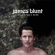 James Blunt Once Upon a Mind