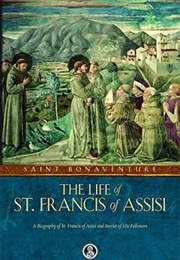 The Life of St. Francis (Bonaventure)