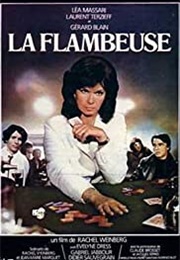 La Flambeuse (1981)