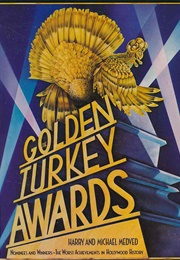 The Golden Turkey Awards (Michael and Harry Medved)