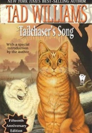 Tailchaser's Song (Tad Williams)