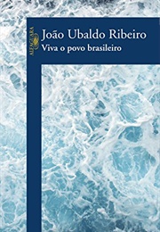 Viva O Povo Brasileiro (João Ubaldo Ribeiro)
