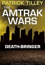 Death-Bringer (Patrick Tilley)