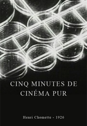 Cinq Minutes De Cinéma Pur (1926)