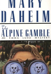 Alpine Gamble (Dahiem)