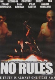No Rules (2005)