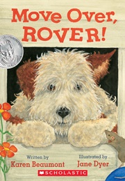 Move Over, Rover (Karen Beaumont)