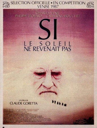 Si Le Soleil Ne Revenait Pas (1987)