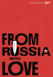 From Russia With Love (Ian Fleming)