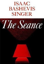 The Seance and Other Stories (Isaac Bashevis Singer)