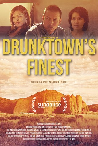 Drunktown's Finest (2014)