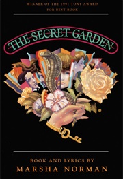 The Secret Garden (Marsha Norman and Lucy Simon)