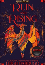 Ruin and Rising (Leigh Bardugo)