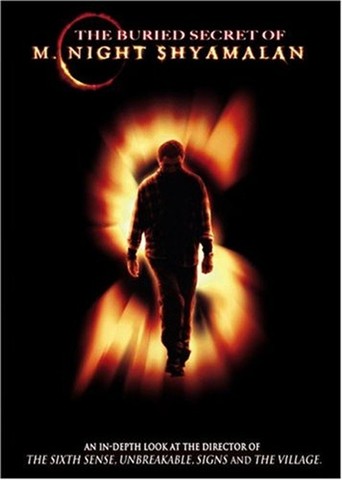 The Buried Secret of M. Night Shyamalan (2004)