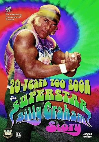 20 Years Too Soon: The Superstar Billy Graham Story (2006)