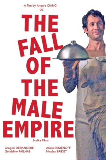The Fall of the Male Empire (2013)