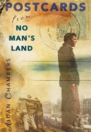 Postcards From No Man's Land (Aidan Chambers)