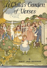 A Child&#39;s Garden of Verse (Stevenson, Robert Louis)