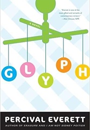 Glyph (Percival Everett)