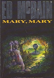 Mary, Mary (Ed McBain)