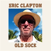 Old Sock (Eric Clapton, 2013)