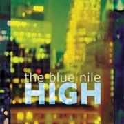 The Blue Nile-High