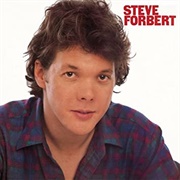 Steve Forbert - Steve Forbert
