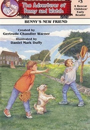 Benny's New Friend (Gertrude Chandler Warner)