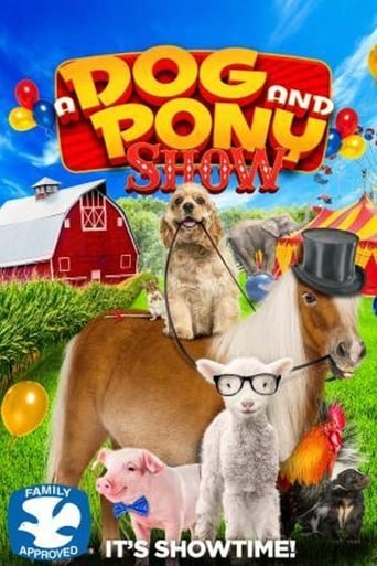 A Dog and Pony Show (2018)