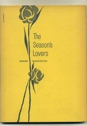 The Season&#39;s Lovers (Miriam Waddington)