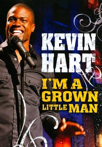Kevin Hart: I&#39;m a Grown Little Man (2009)